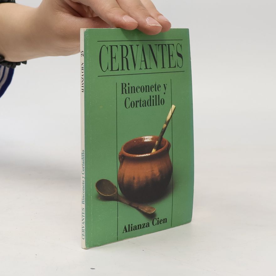 Miguel de Cervantes Saavedra Cervantes. Rinconete y Cortadillo