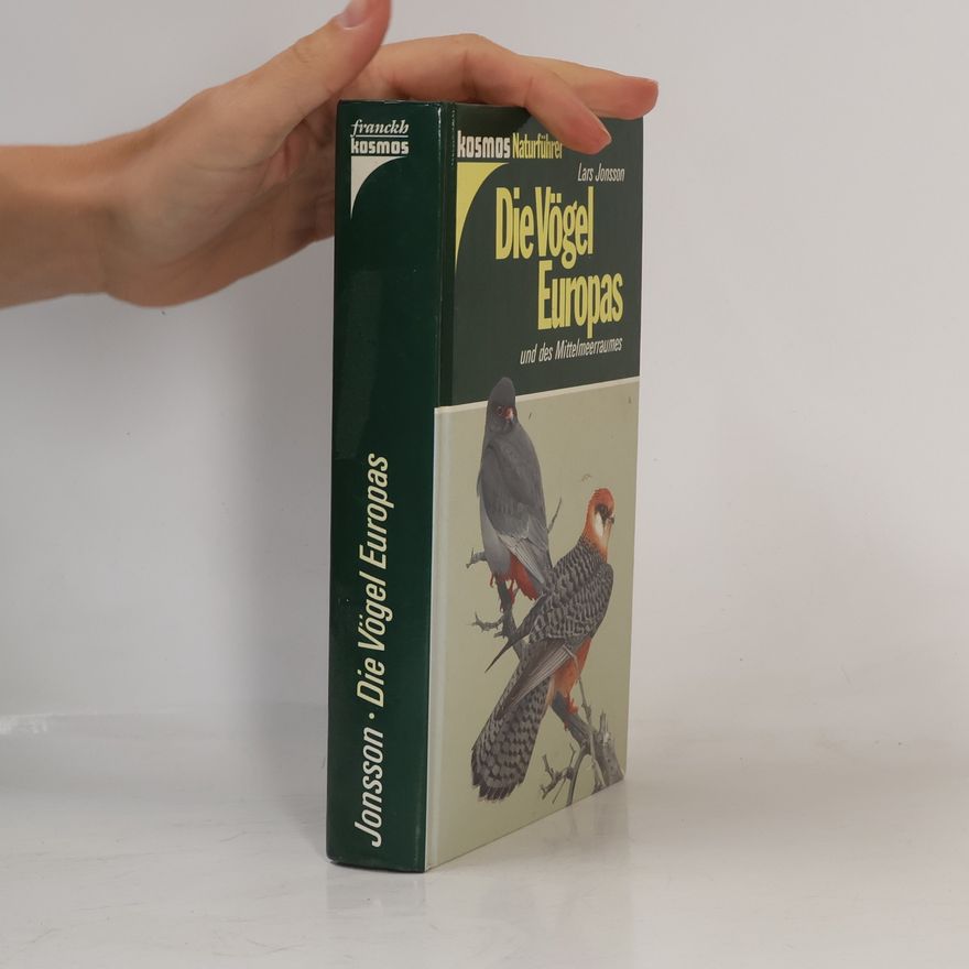 Lars Jonsson Die Vögel Europas und des Mittelmeerraumes