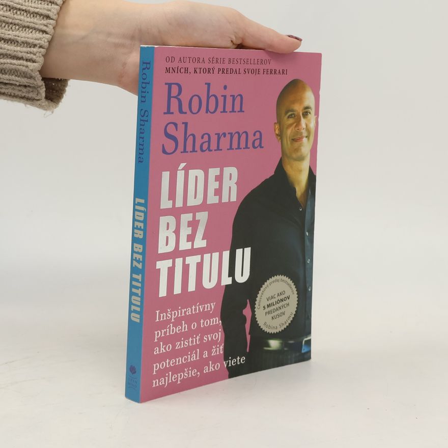Robin Sharma Líder bez titulu