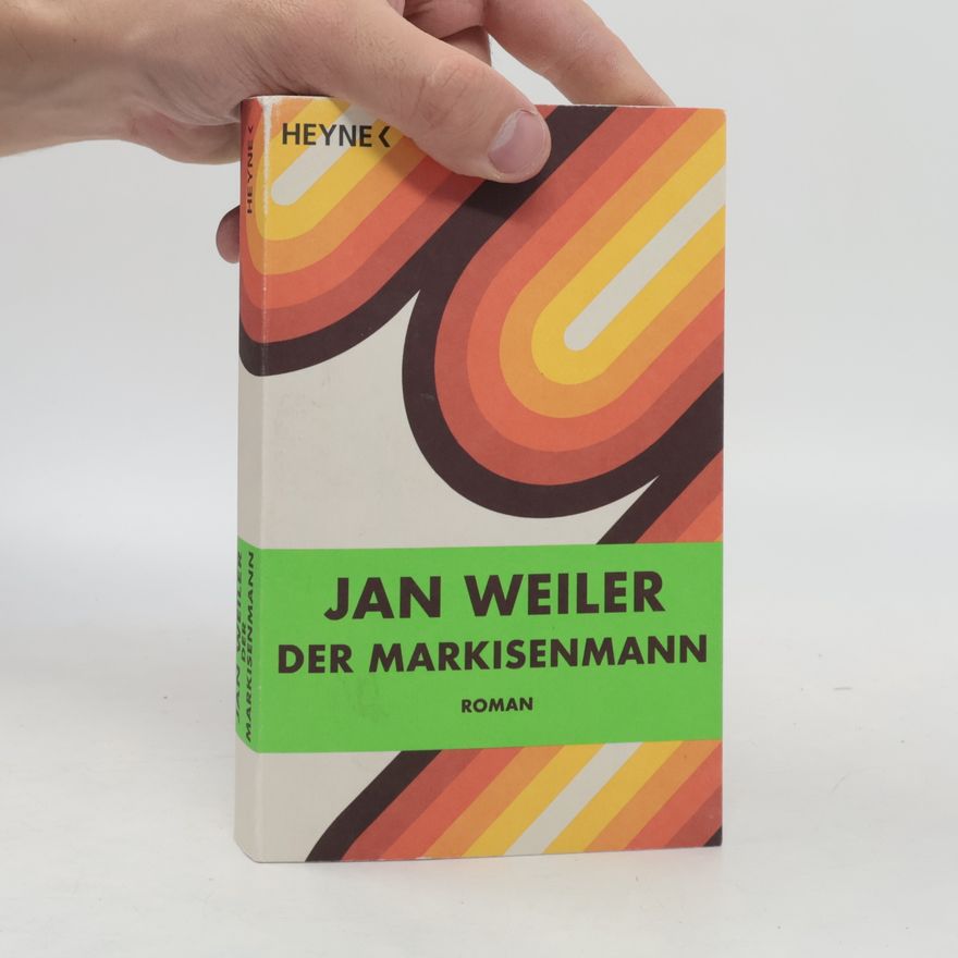 Jan Weiler Der Markisenmann
