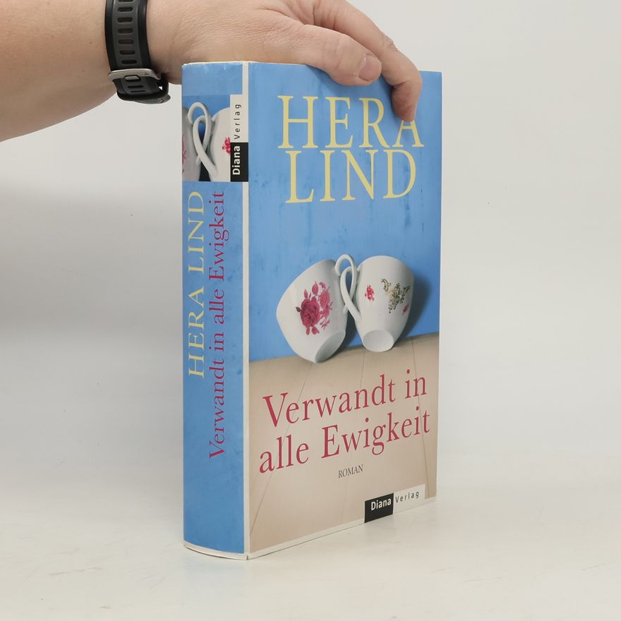 Hera Lind Verwandt in alle Ewigkeit