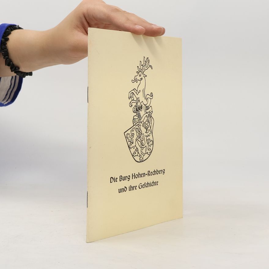 Autores varios Die Burg Hohen-Rechberg