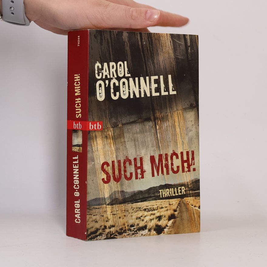 Carol O. Connell Such mich!