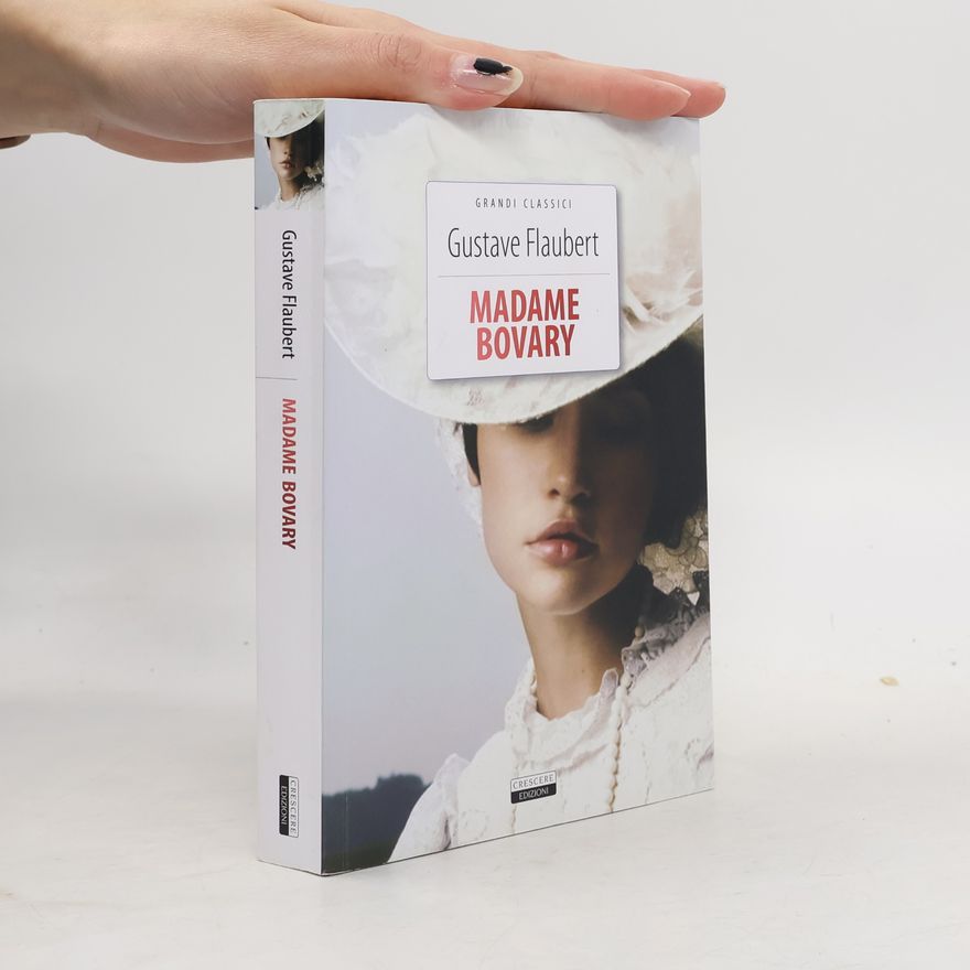 Gustave Flaubert Madame Bovary