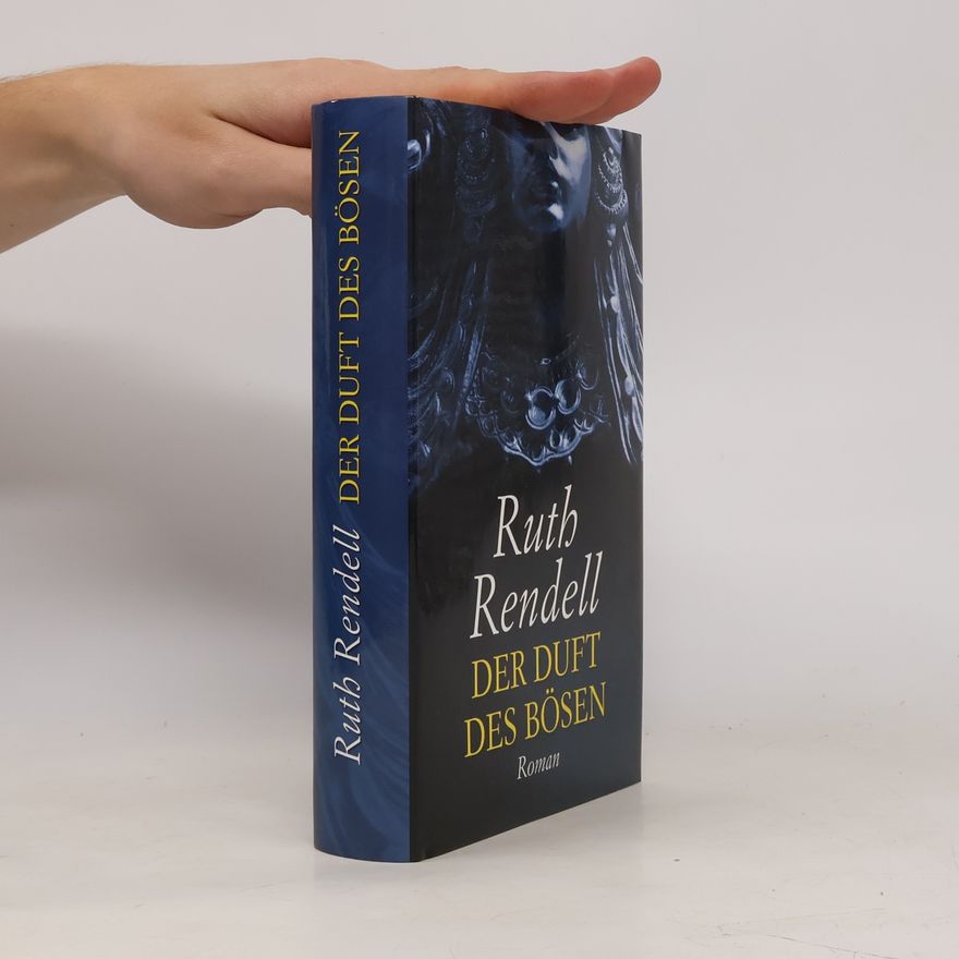 Ruth Rendell Der Duft des Bösen
