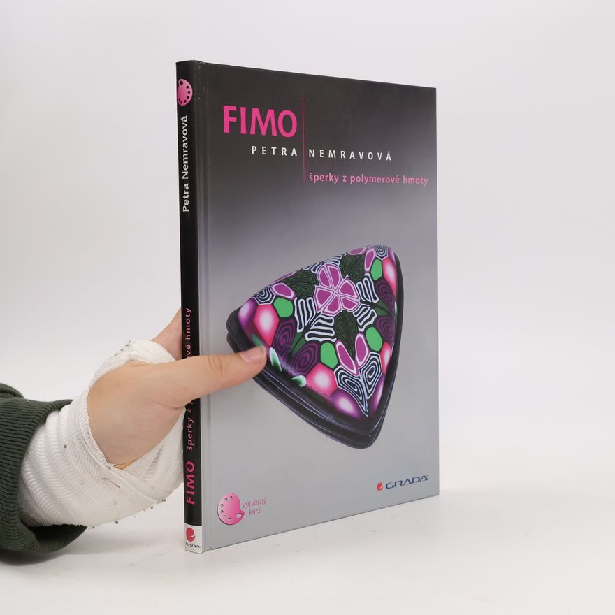 Petra Nemravová Fimo. Šperky z polymerové hmoty