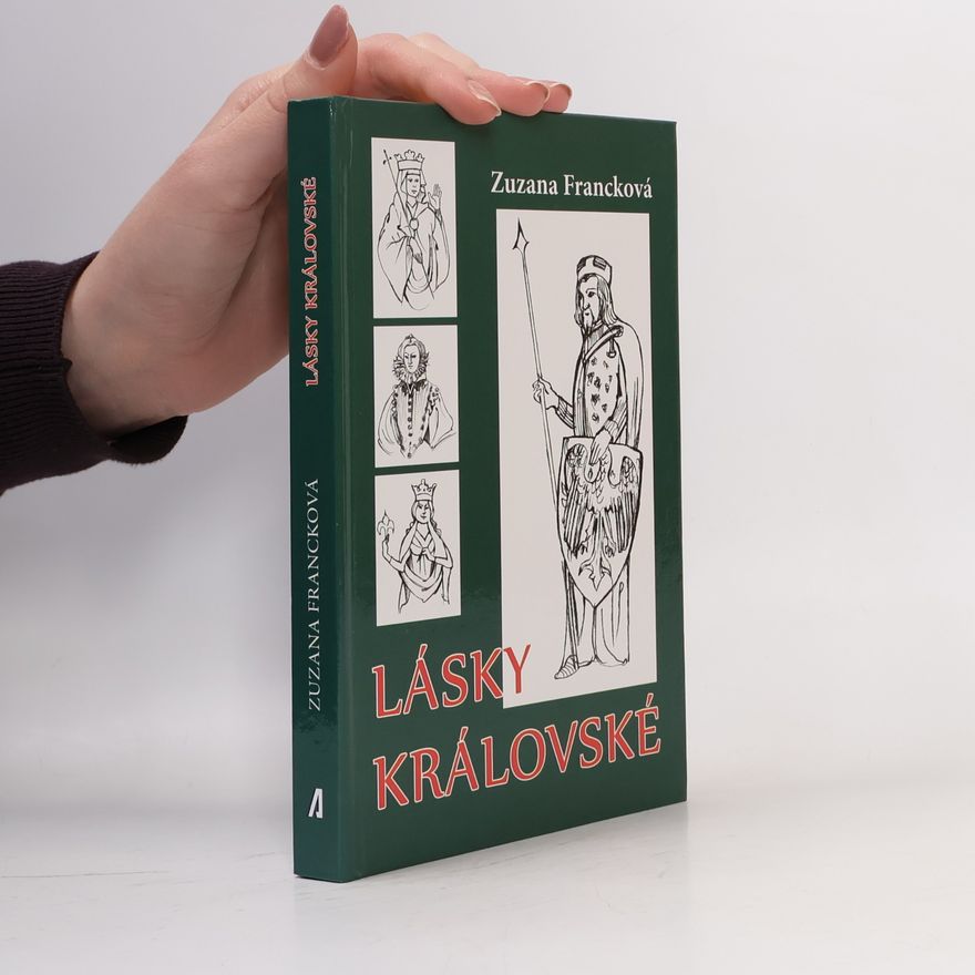 Zuzana Francková Lásky královské