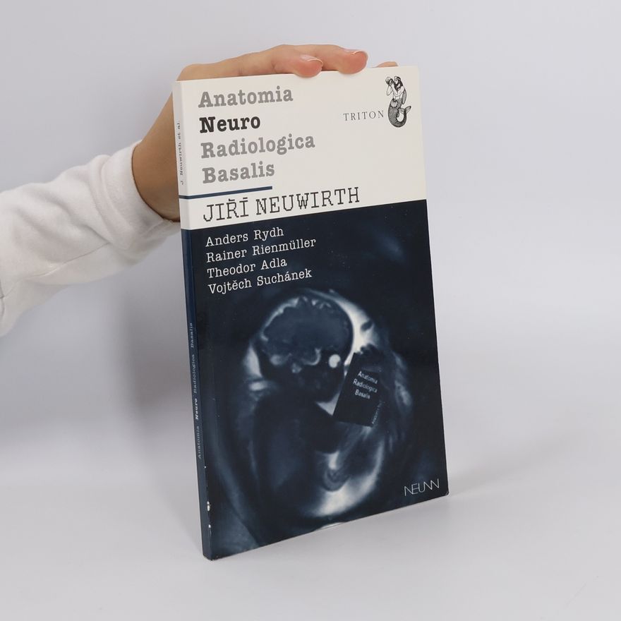 Jiří Neuwirth Anatomia Neuro Radiologica Basalis