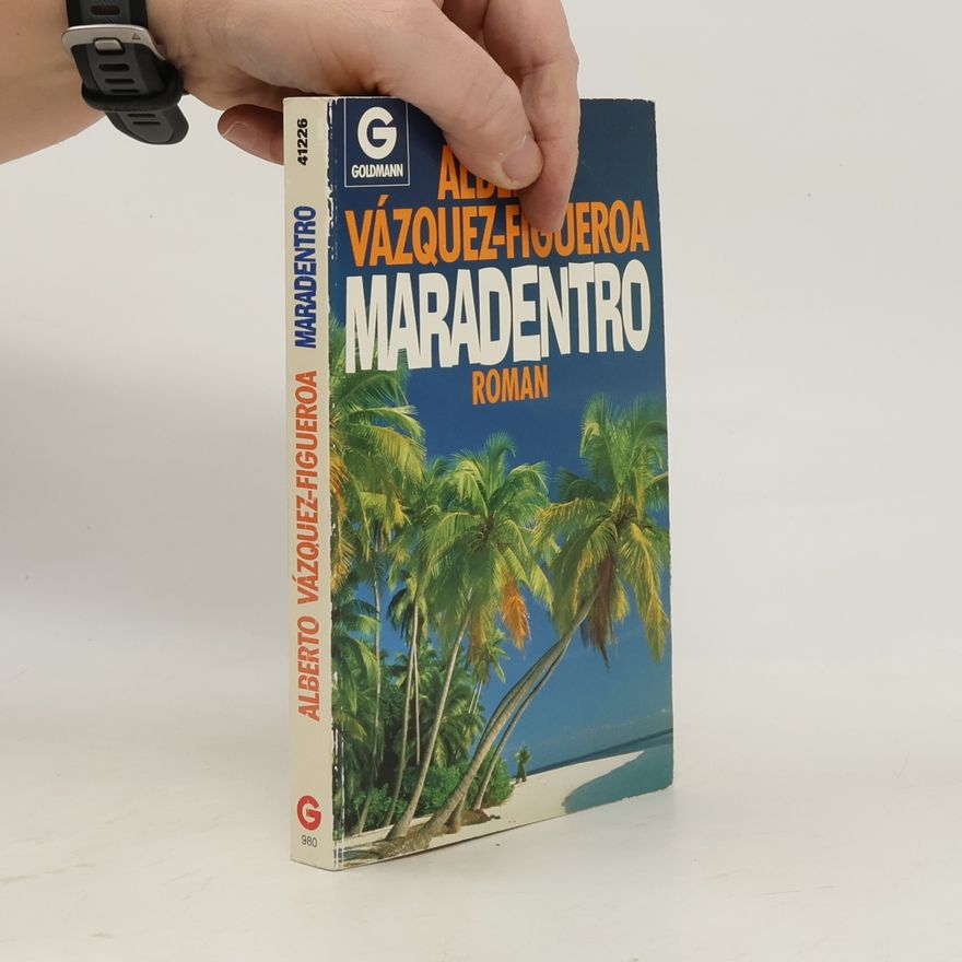 Alberto Vázquez Figueroa Maradentro