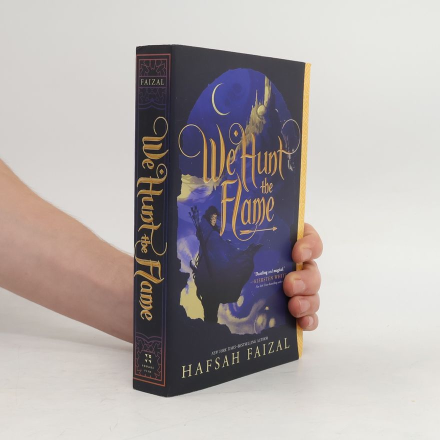 Hafsah Faizal We Hunt the Flame
