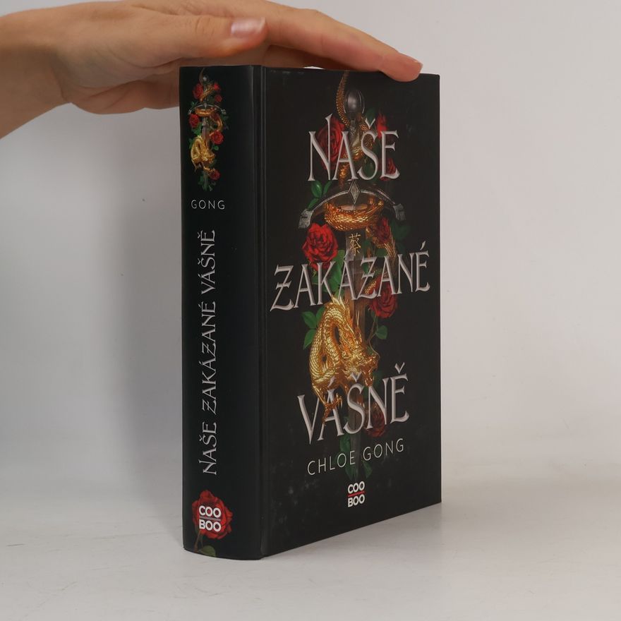 Chloe Gong Naše zakázané vášně