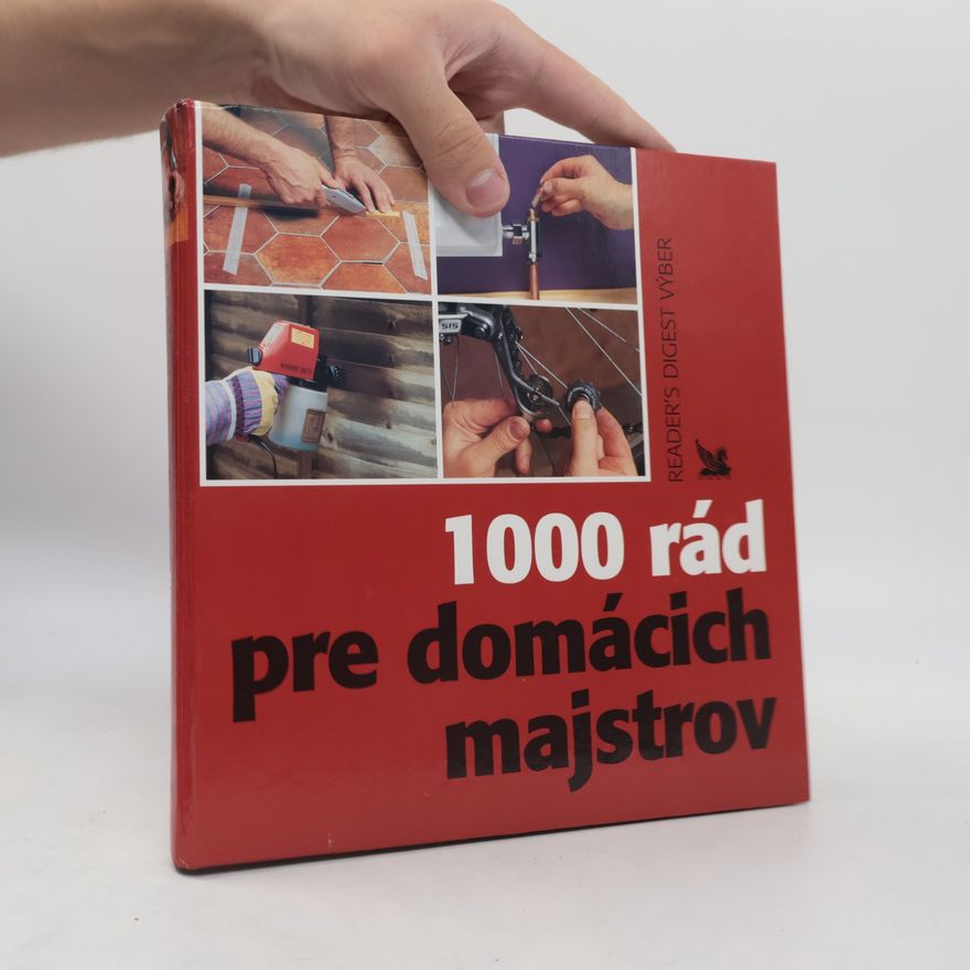 Various authors 1000 rád pre domácich majstrov