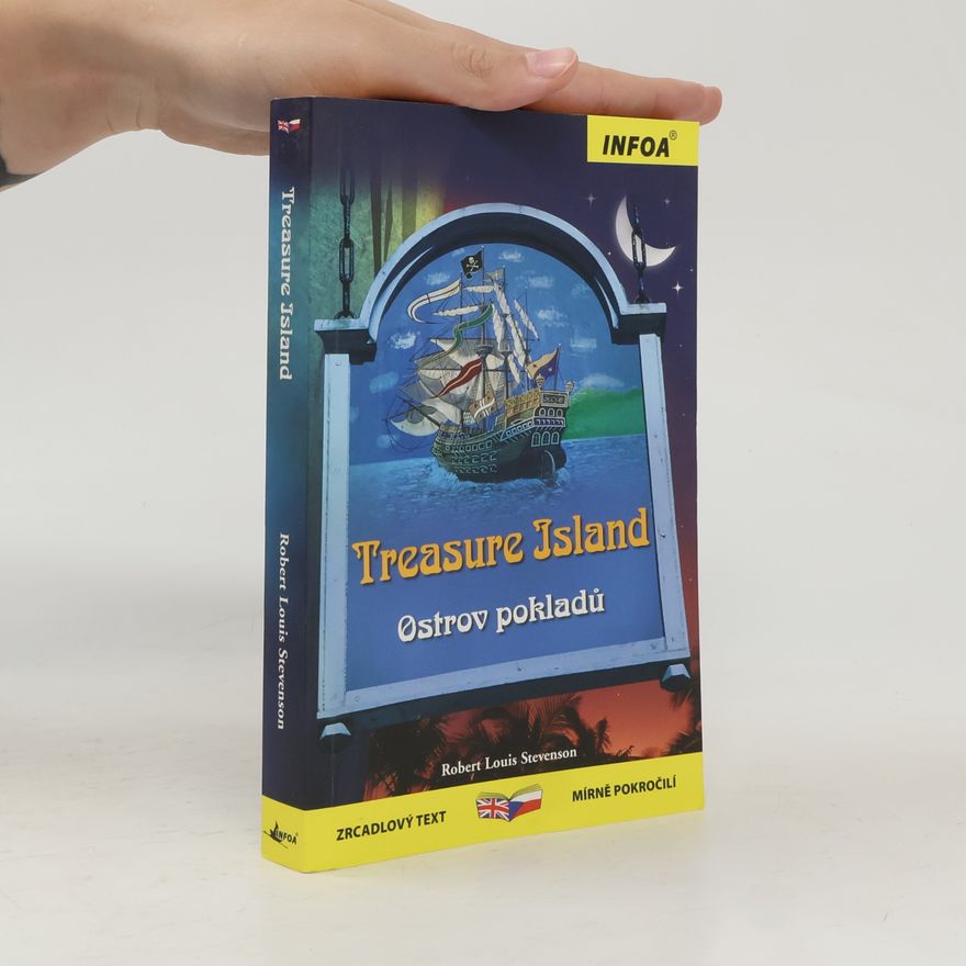 Robert Louis Stevenson Treasure Island = Ostrov pokladů