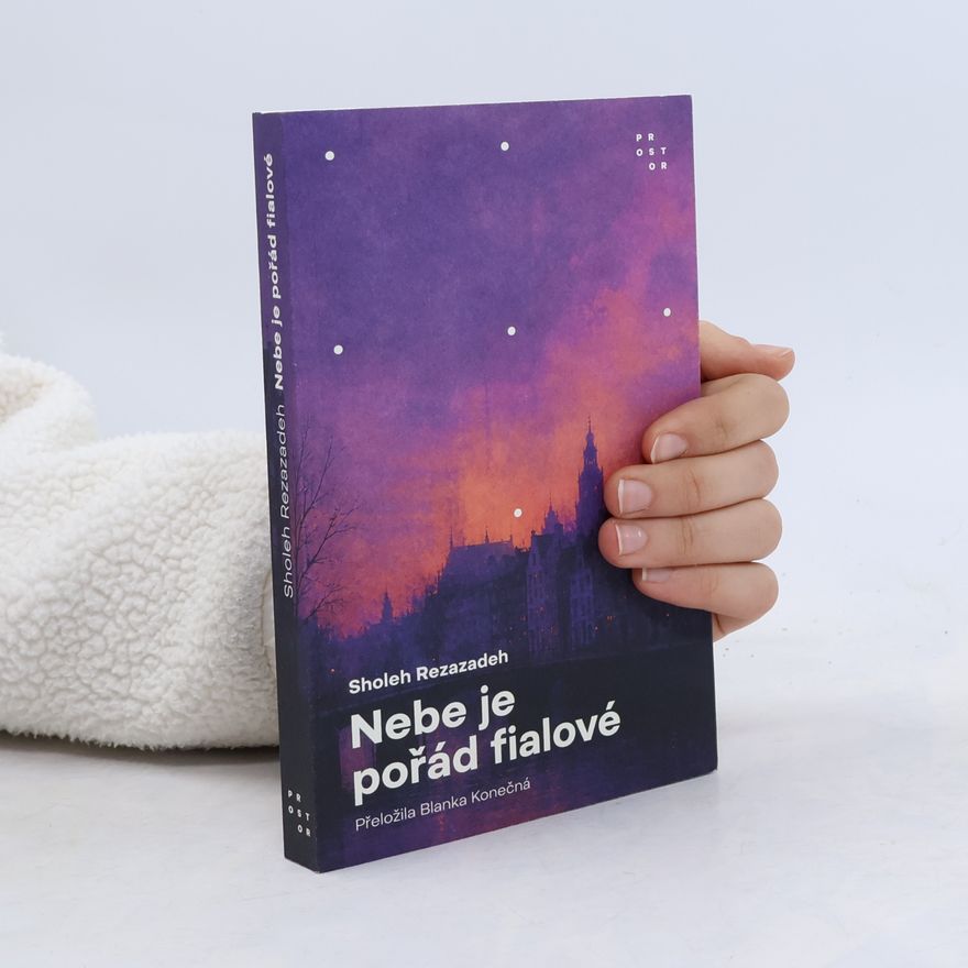 Sholeh Rezazadeh Nebe je pořád fialové