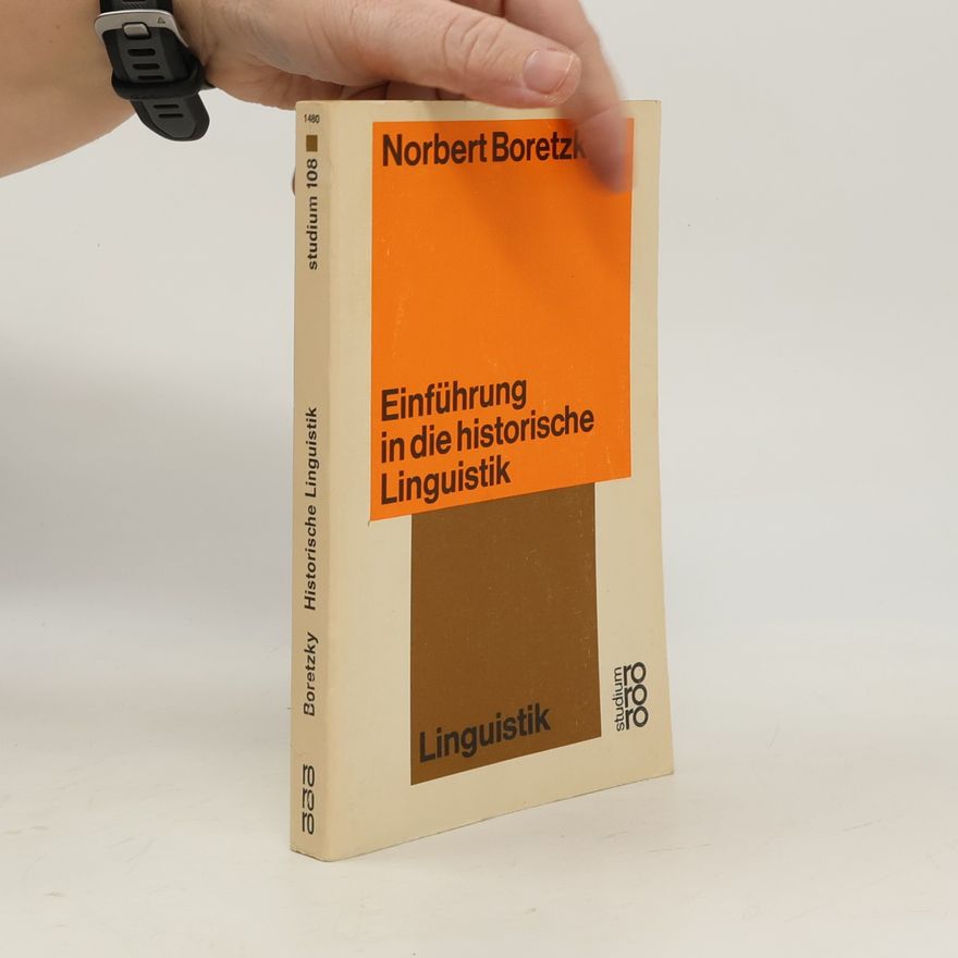 Norbert Boretzky Einführung in die historische Linguistik