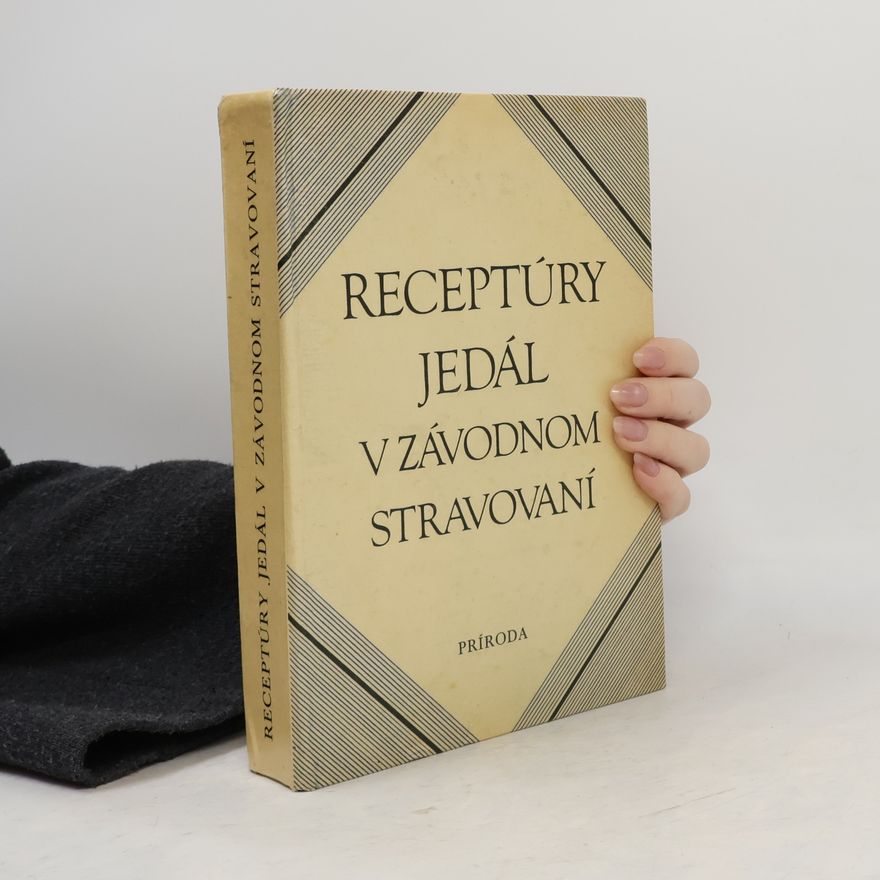 Kolektiv autorů Receptúry jedál v závodnom stravování