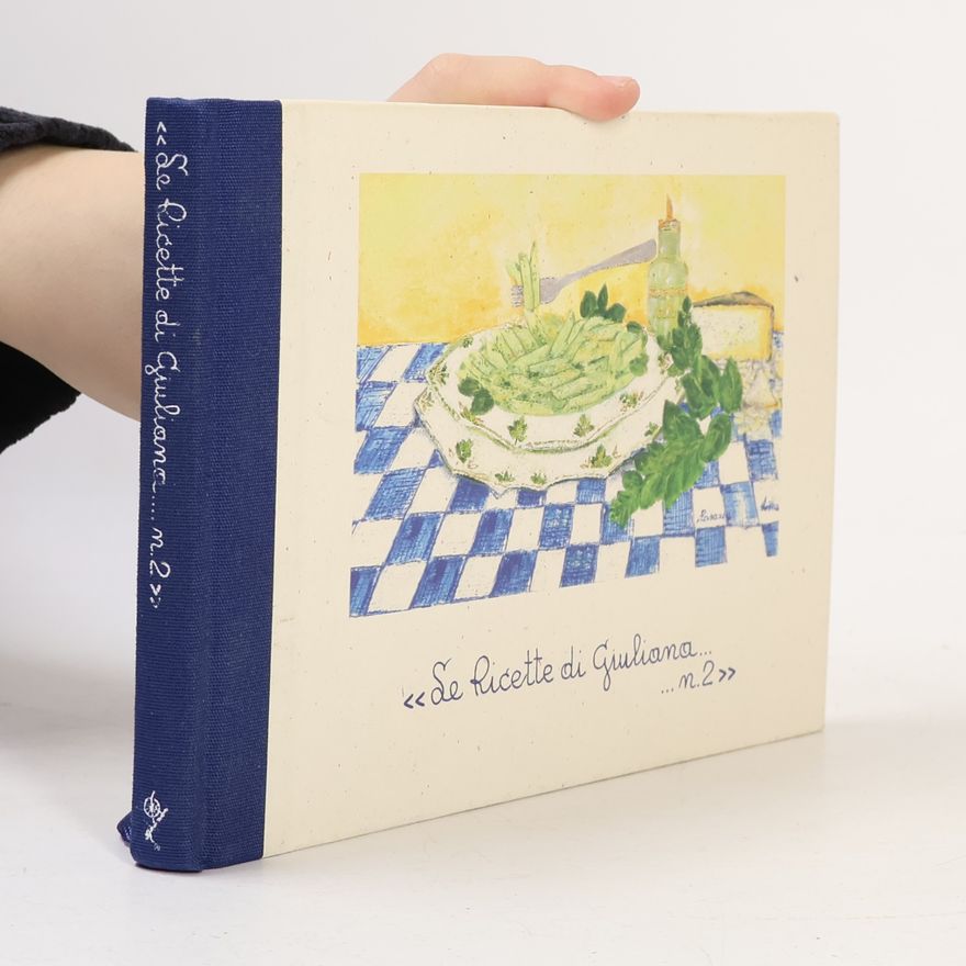 Kolektív autorov Le Ricette di Guiliana 2