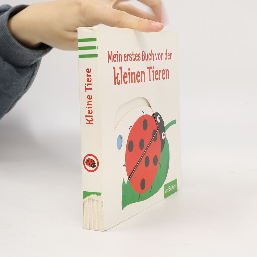 Autorenkollektiv Mein erstes Buch von den kleinen Tieren