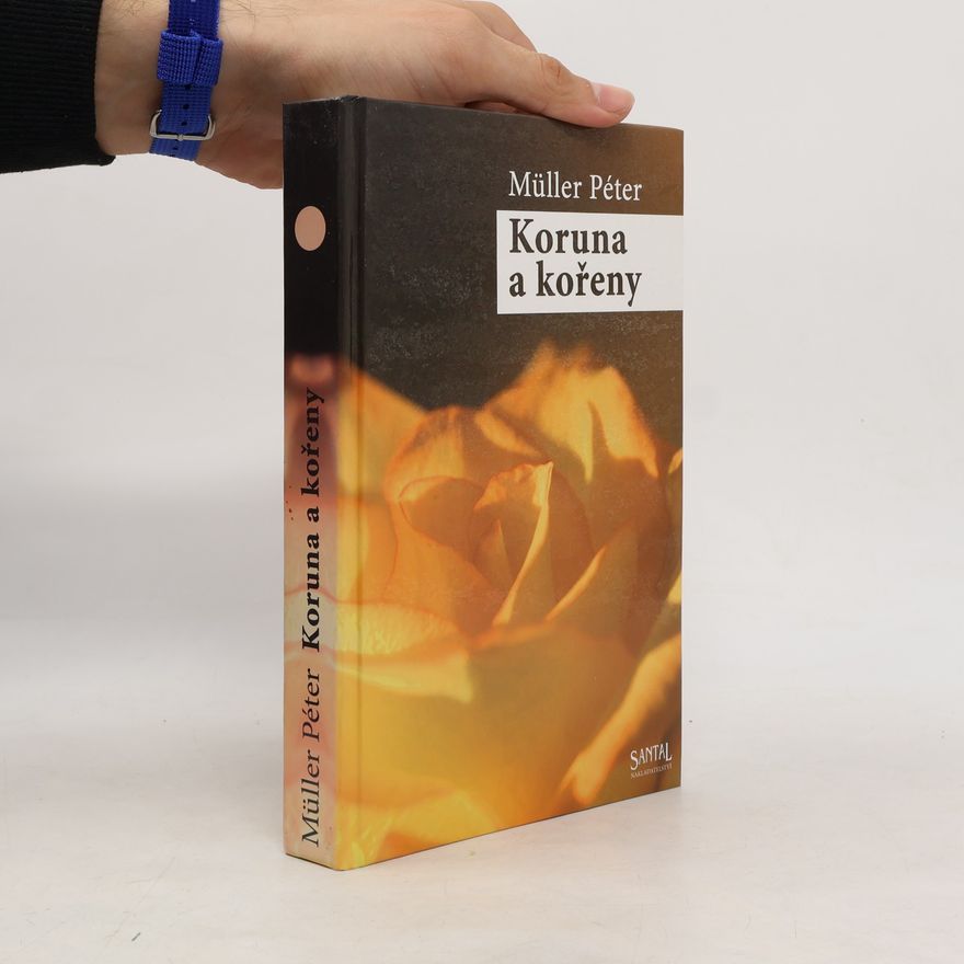 Peter M. Müller Koruna a kořeny