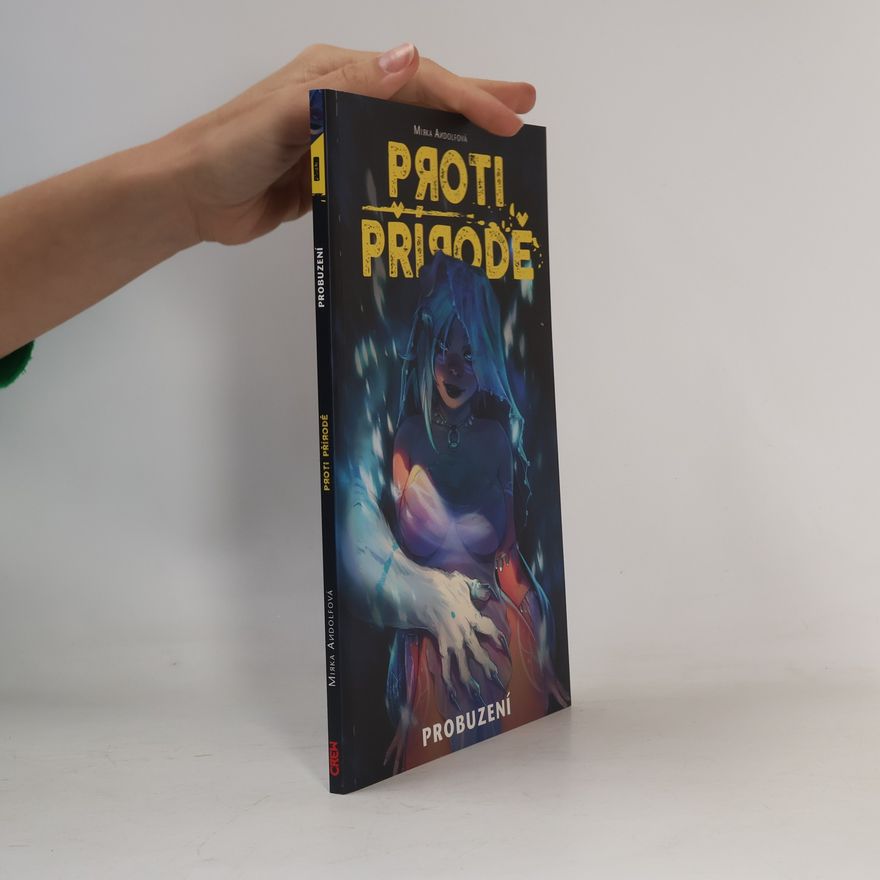 Mirka Andolfo Proti přírodě. Probuzení