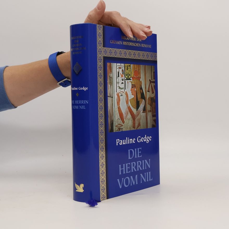 Pauline Gedge Die Herrin vom Nil