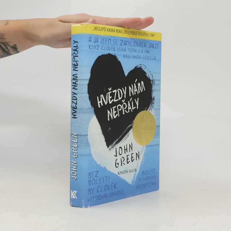 John Green Hvězdy nám nepřály
