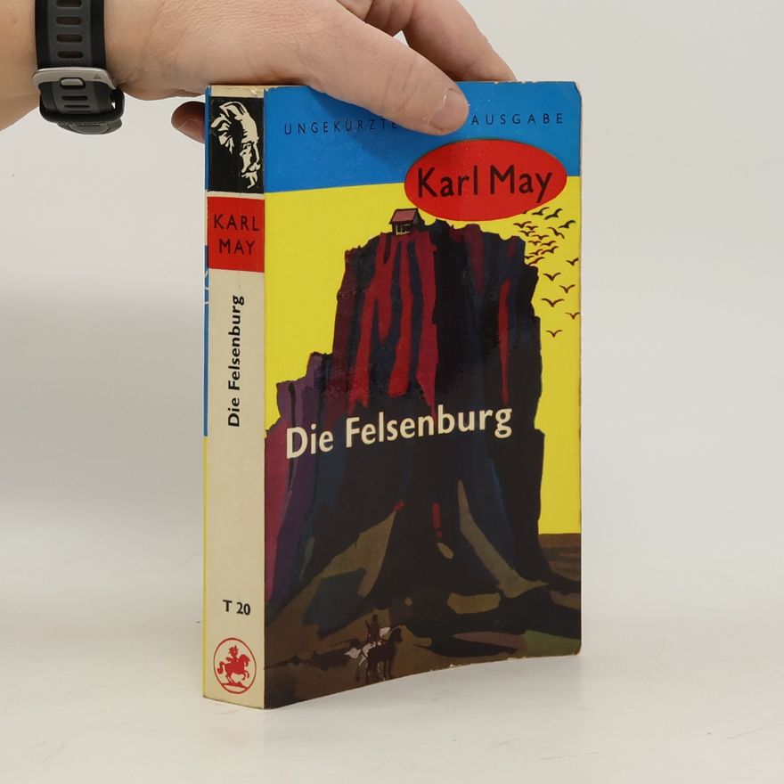 Karl May Die Felsenburg