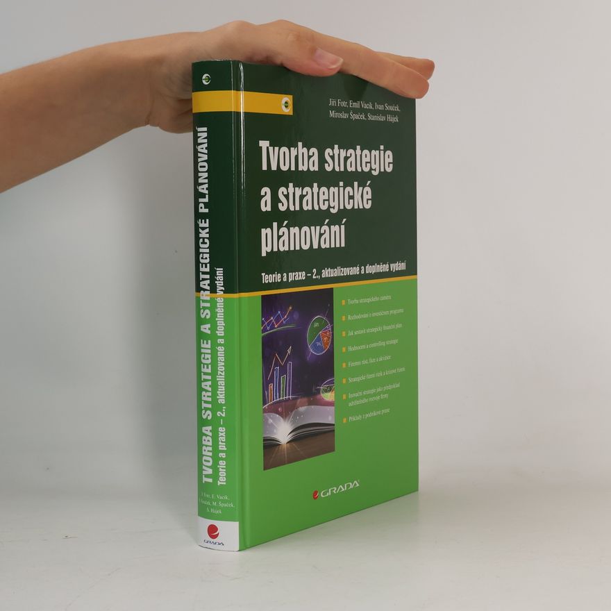 Jiří Fotr Tvorba strategie a strategické plánování