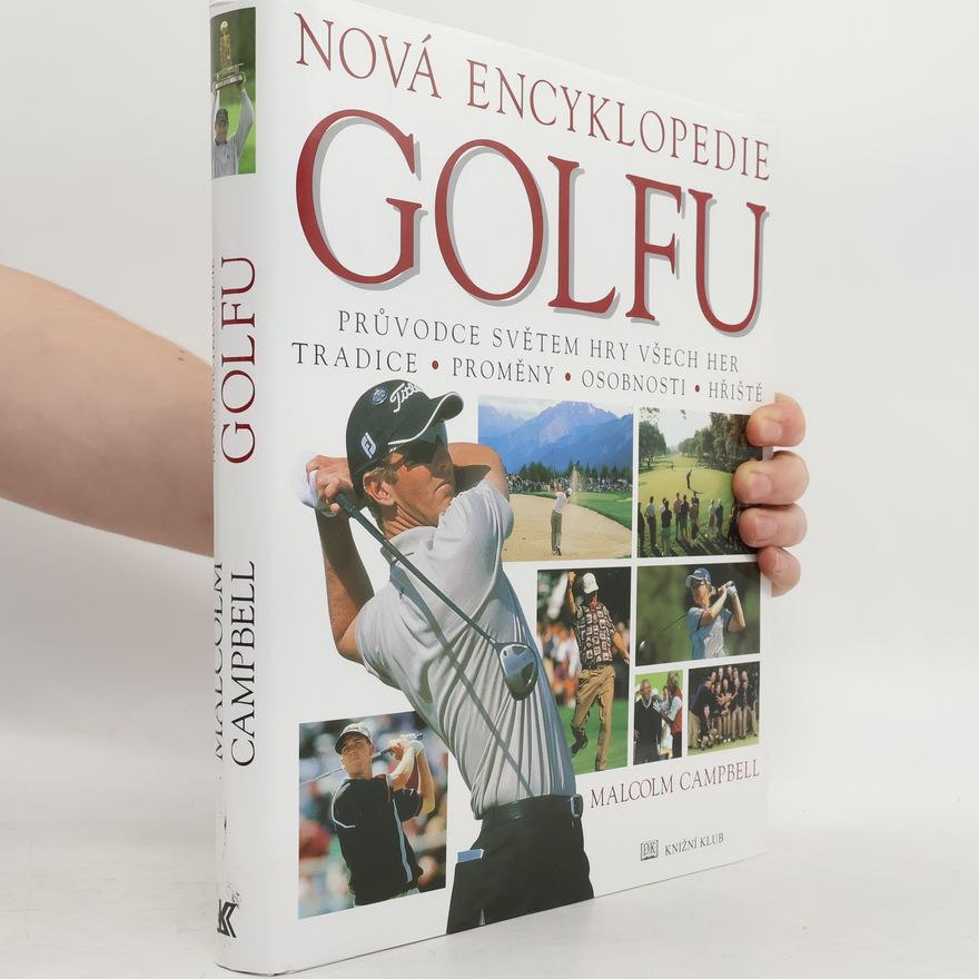 Campbell Malcolm Nová encyklopedie golfu