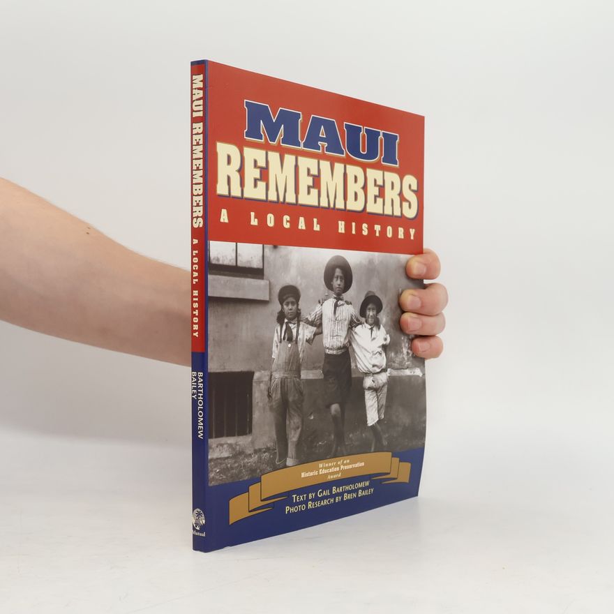 Bren Bailey Maui Remembers