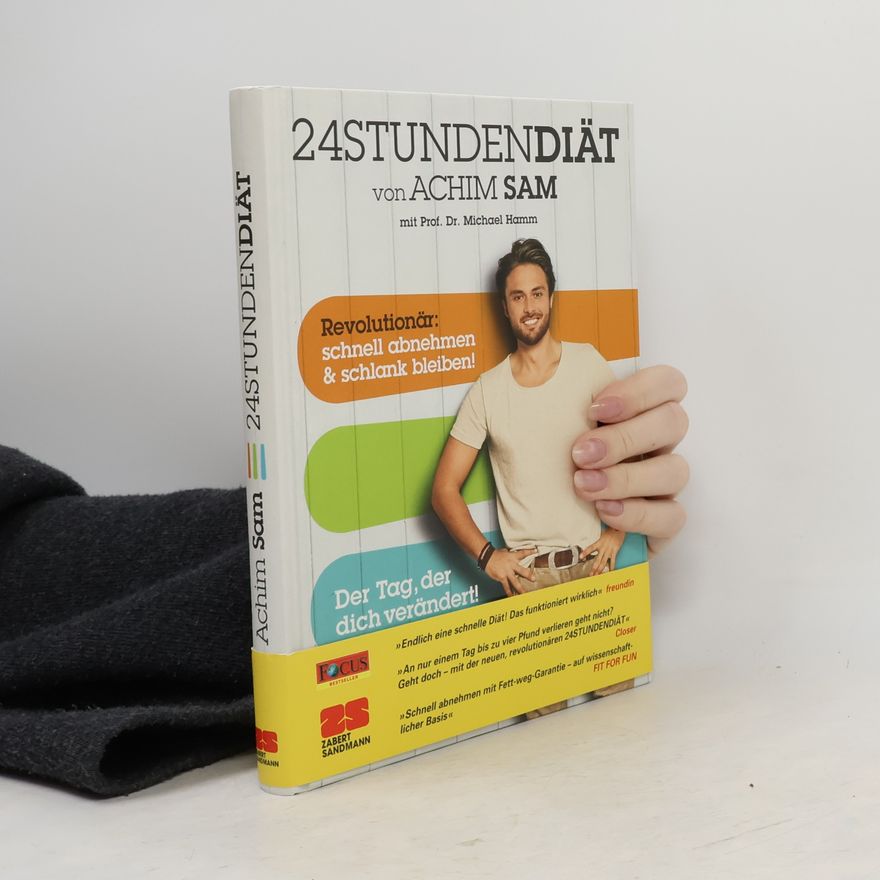 Achim Sam 24StundenDiät