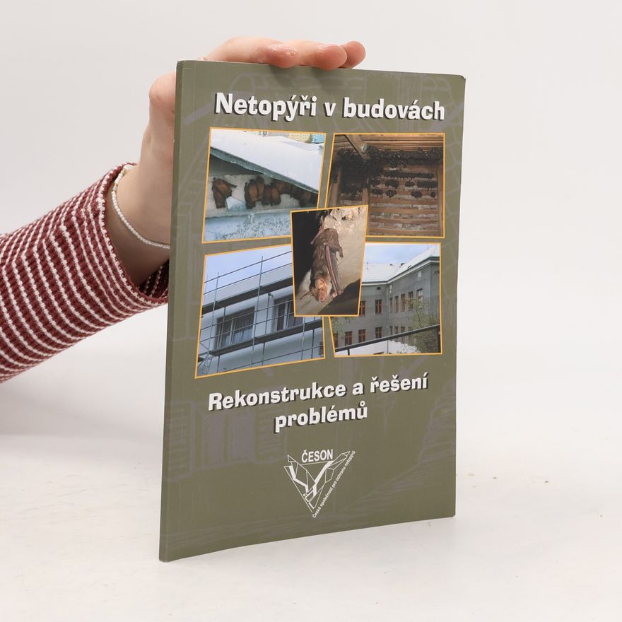 Petra Schnitzerová Netopýři v budovách