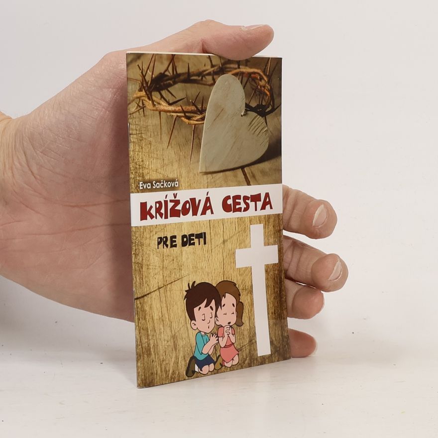 Sačková Eva Krížová cesta pre deti
