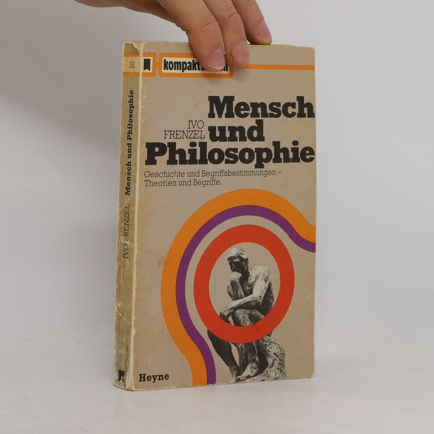 Ivo Frenzel Mensch und Philosophie