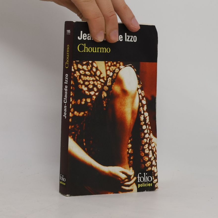 Jean-Claude Izzo Chourmo