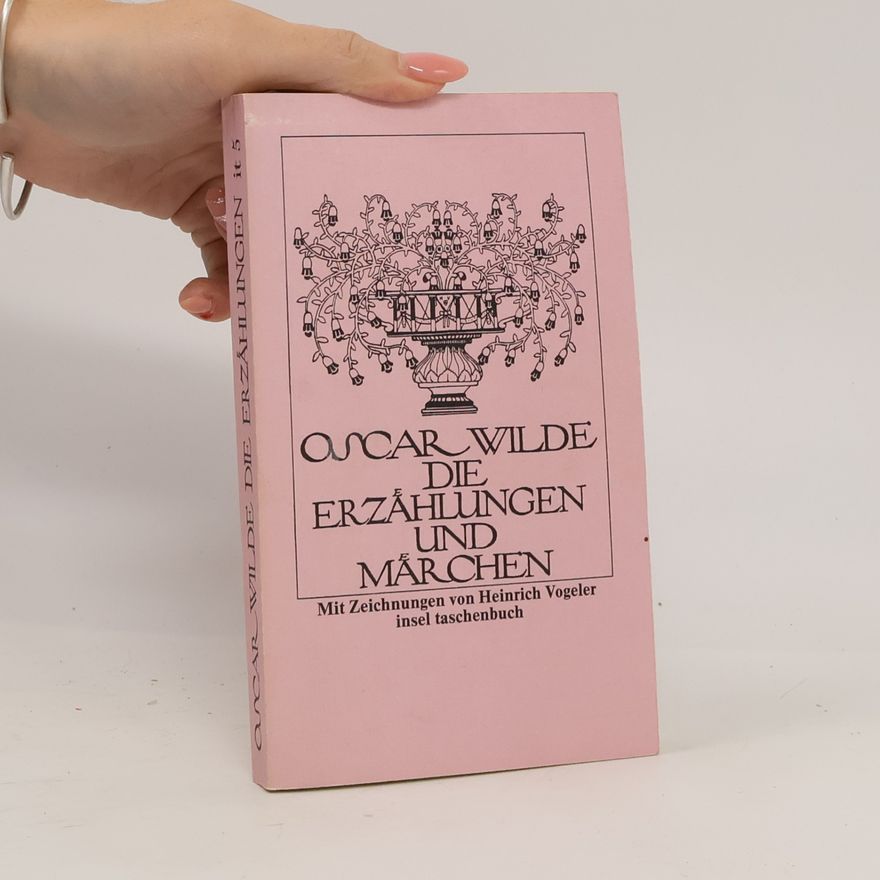 Oscar Wilde Die Erzählungen und Märchen