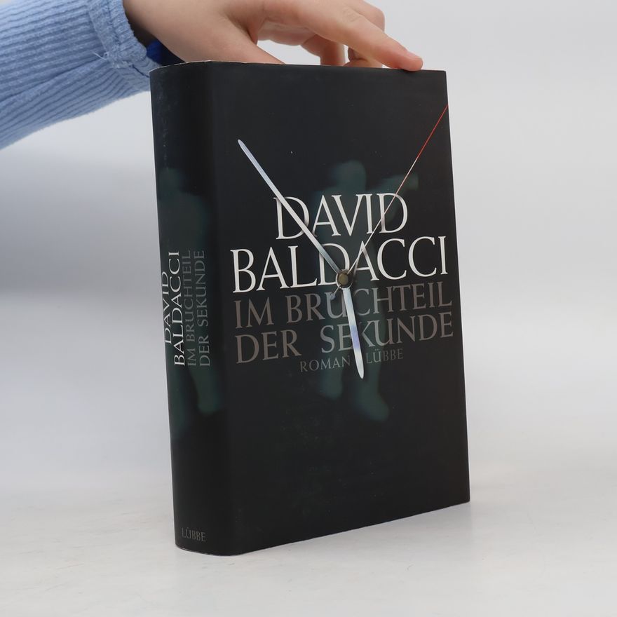 David Baldacci Im Bruchteil der Sekunde