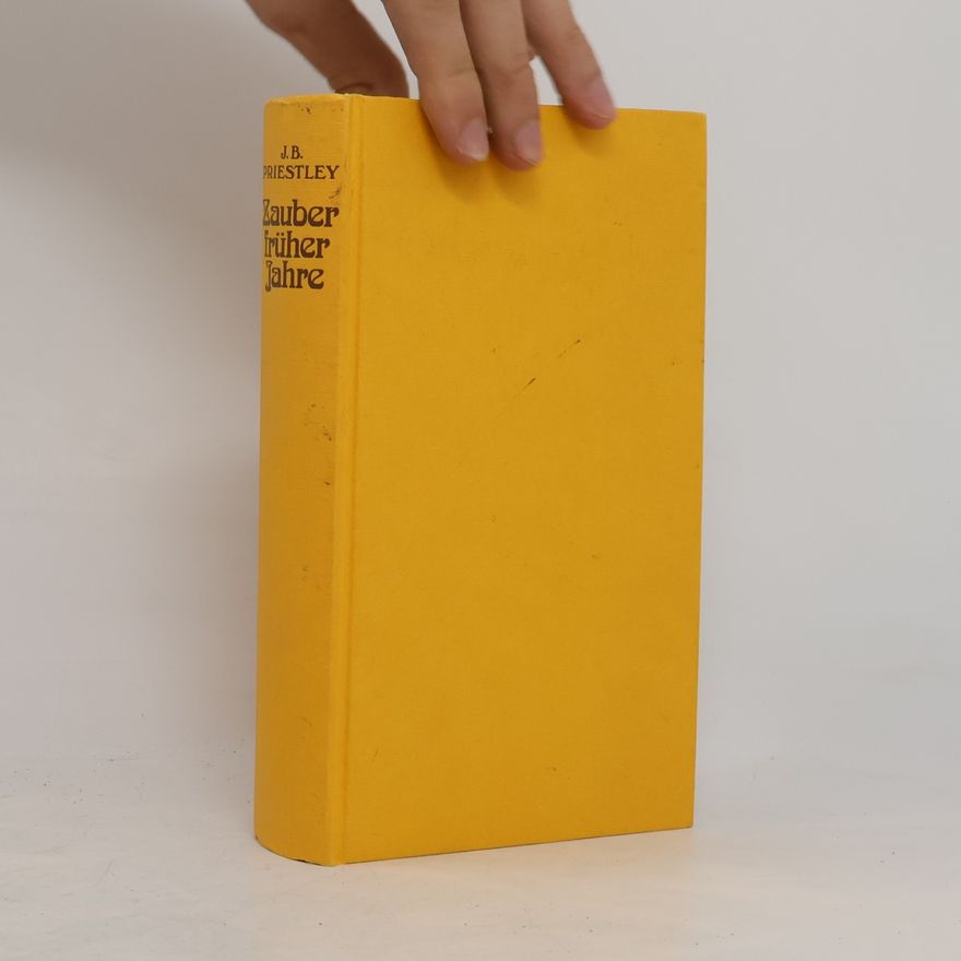 J. B. Priestley Zauber früher Jahre