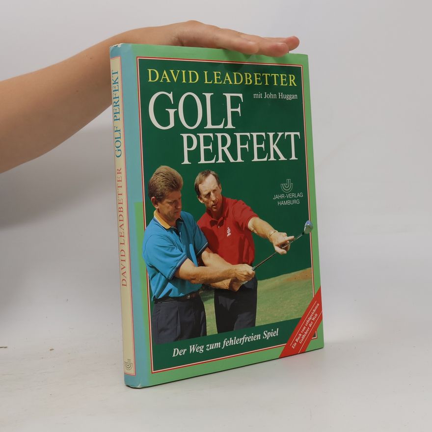 David Leadbetter Golf perfekt