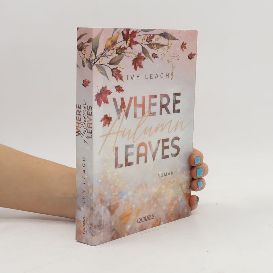 Ivy Leagh Where Autumn Leaves / Festival Bd.4