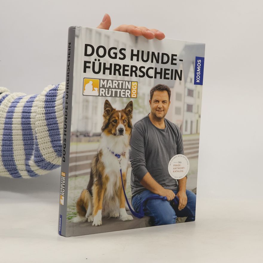 Martin Rütter DOGS Hundeführerschein
