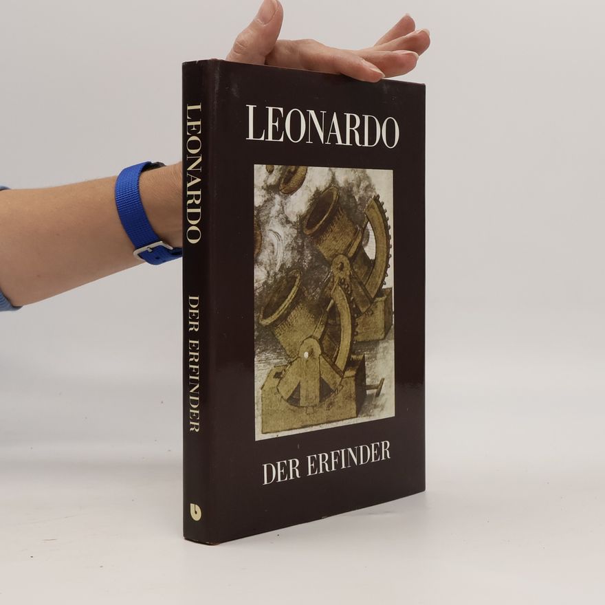 Ludwig H. Heydenreich Leonardo, der Erfinder