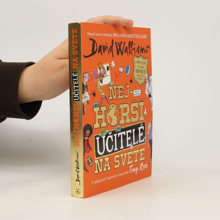 David Walliams Nejhorší učitelé na světě
