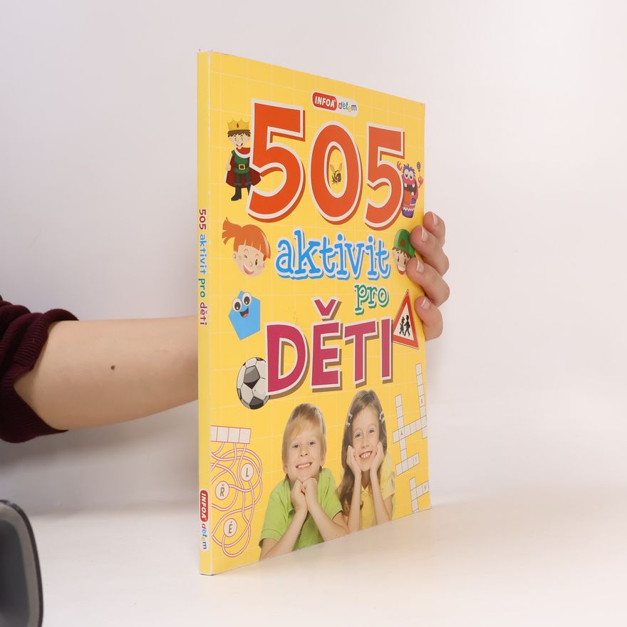 Autorenkollektiv 505 aktivit pro děti Pět set pět aktivit pro děti