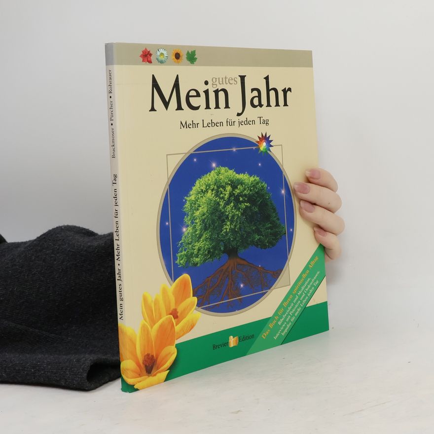 Denise Proff Hauser Mein gutes Jahr. Mehr Leben für jeden Tag