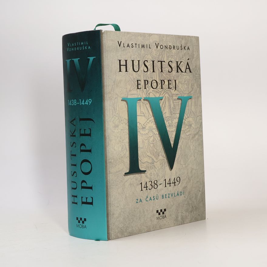Vlastimil Vondruška Husitská epopej IV.