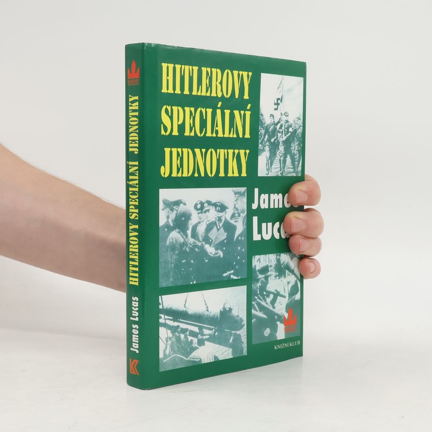 Ivar Tichý Komando. Hitlerovy speciální jednotky