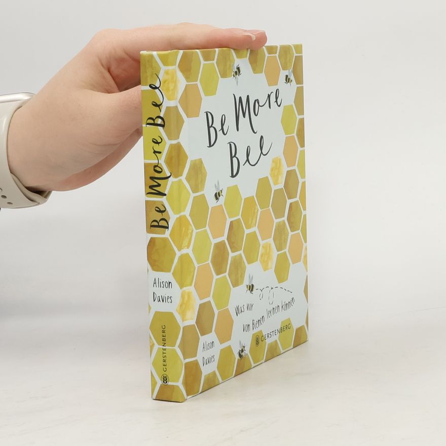 Alison Davies Be More Bee