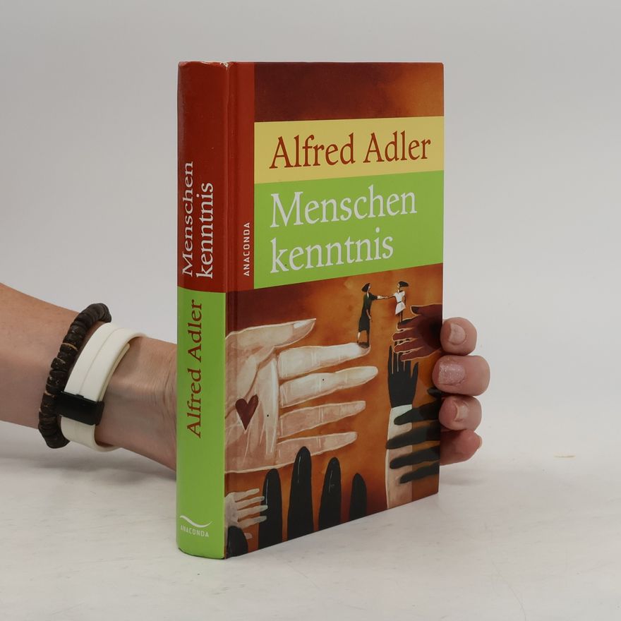 Alfred Adler Menschenkenntnis