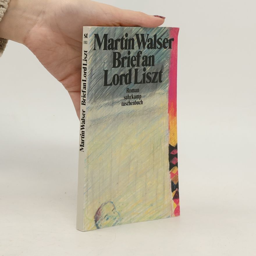 Martin Walser Brief an Lord Liszt
